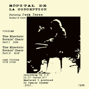 Hôpital De La Conception / The Electric Rockin’ Chair (Tape)