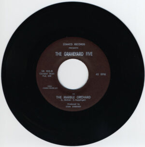 The Graveyard Five / The Graveyard Theme b/w The Marble Orchard (7″ Vinyl)