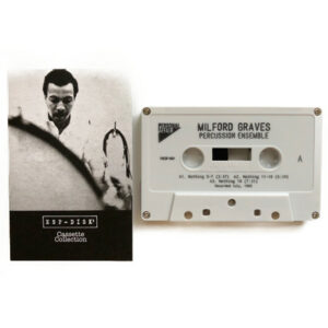 Milford Graves / Percussion Ensemble (Tape)