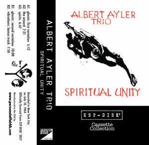 Albert Ayler Trio / Spiritual Unity (Tape)