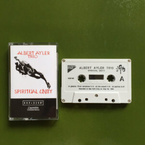Albert Ayler Trio / Spiritual Unity (Tape)