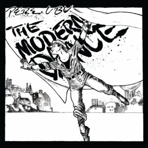 Pere Ubu / The Modern Dance (Vinyl LP)