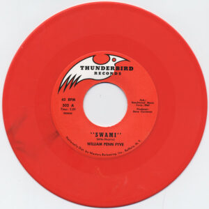 William Penn Fyve / Swami - Blow My Mind (7" Vinyl)