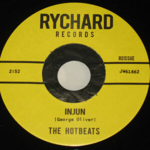 The Hotbeats ‎- Listen / Injun (7" Vinyl)