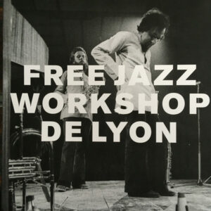 Free Jazz Workshop / Inter Fréquences (Vinyl LP)