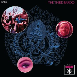 The Third Bardo / I'm Five Years Ahead Of My Time (10" Vinyl EP)