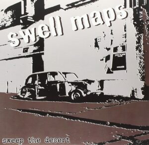 Swell Maps / Sweep The Desert (Vinyl LP)