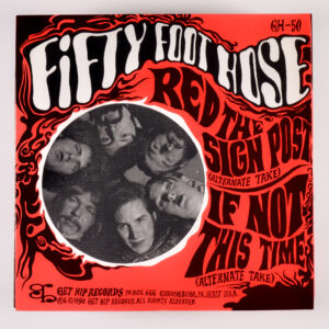 Fifty Foot Hose – Red The Sign Post / If Not This Time (7" Vinyl)