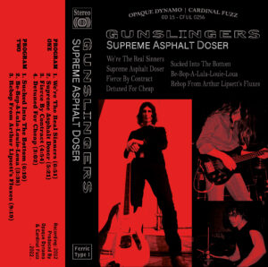 Gunslingers / Supreme Asphalt Doser (Cassette Tape)