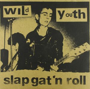 Wild Youth / Slap Gat'n Roll (2 x Vinyl LP)