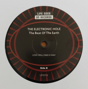 The Beat Of The Earth / The Electronic Hole (Vinyl LP)
