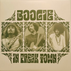 Boogie / In Freak Town (Vinyl LP + Download Card)