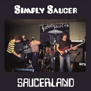 Simply Saucer / Saucerland (2 x Vinyl LP)