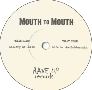 Mouth To Mouth / Gallery Of Dolls (7" Vinyl)