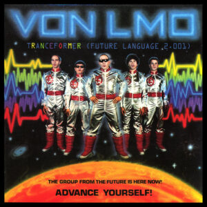 Von Lmo / Tranceformer: Future Language 2.001 (CD)