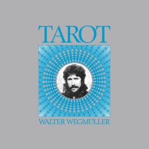 Walter Wegmüller / Tarot (2 x Vinyl LP)