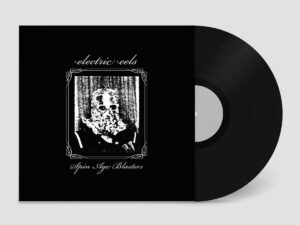 Electric Eels / Spin Age Blasters (2 x Vinyl LP)