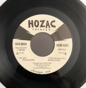 14th Wish – 14th Wish / I Gotta Get Rid Of You (7" Vinyl)
