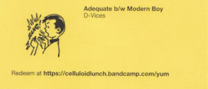 The D-Vices – Adequate/Modern Boy (7" Vinyl)
