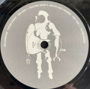 The Gordons / The Gordons + Future Shock (Vinyl LP + 7" EP)