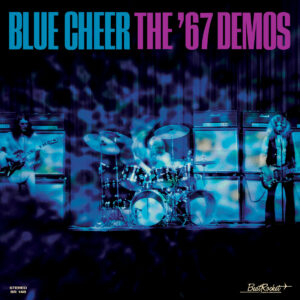Blue Cheer / The '67 Demos (Vinyl LP)
