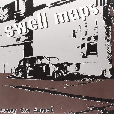 Swell Maps / Sweep The Desert (Vinyl LP)
