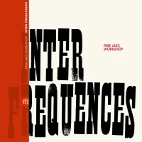 Free Jazz Workshop / Inter Fréquences (Vinyl LP)