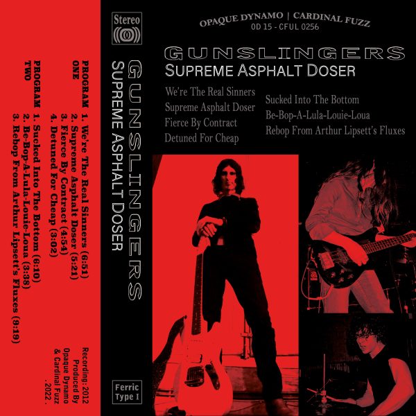 GUNSLINGERS-Supreme-Asphalt-Doser-cassette-outer Gunslingers / Supreme Asphalt Doser (Cassette Tape)