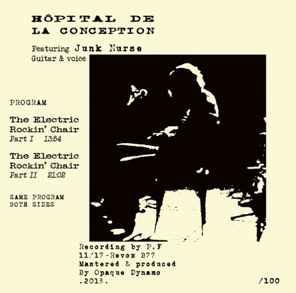 Hôpital De La Conception / The Electric Rockin’ Chair (Tape) Hôpital De La Conception / The Electric Rockin’ Chair (Tape)