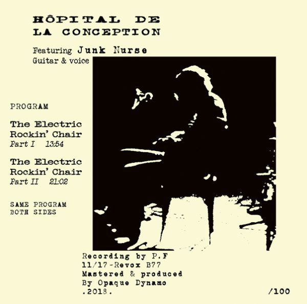 Hôpital De La Conception / The Electric Rockin’ Chair (Tape) Hôpital De La Conception / The Electric Rockin’ Chair (Tape)