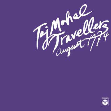 Taj Mahal Travellers / August 1974 (2 x Vinyl LP)