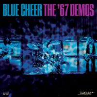 Blue Cheer / The ’67 Demos (Vinyl LP)