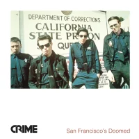 Crime / San Francisco's Doomed (Vinyl LP)