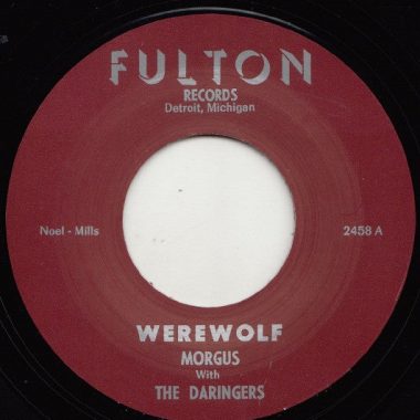 Morgus With The Daringers / Werewolf (7
